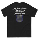Faith Protects Me Thin Blue Line T-Shirt