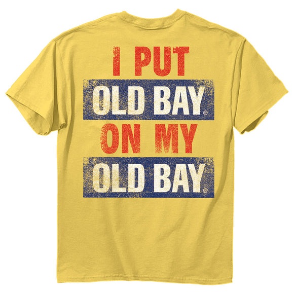 Old Bay on my Old Bay T-Shirt